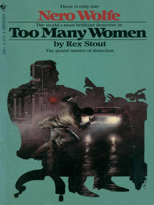 Title details for Too Many Women by Rex Stout - Available